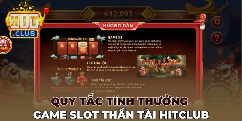 Quy tắc tính thưởng game slot Thần tài Hitclub