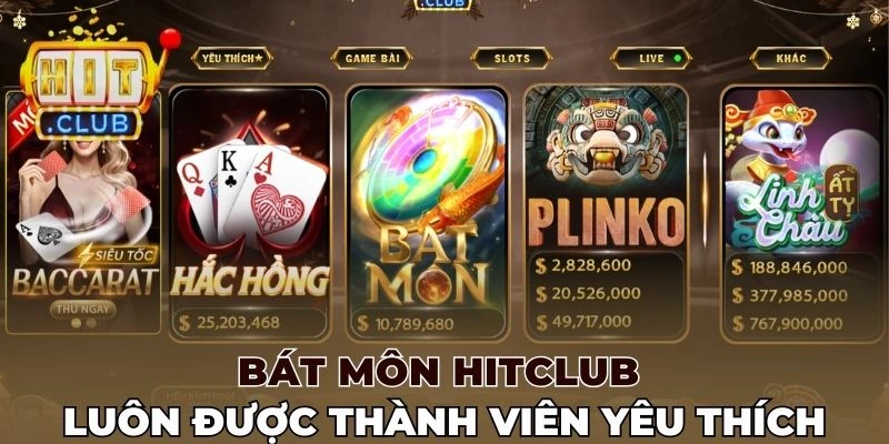 Bát Môn Hitclub luôn được thành viên yêu thích