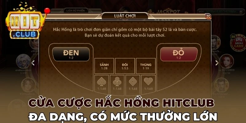 Cửa cược Hắc Hông đa dạng, có mức thưởng lớn