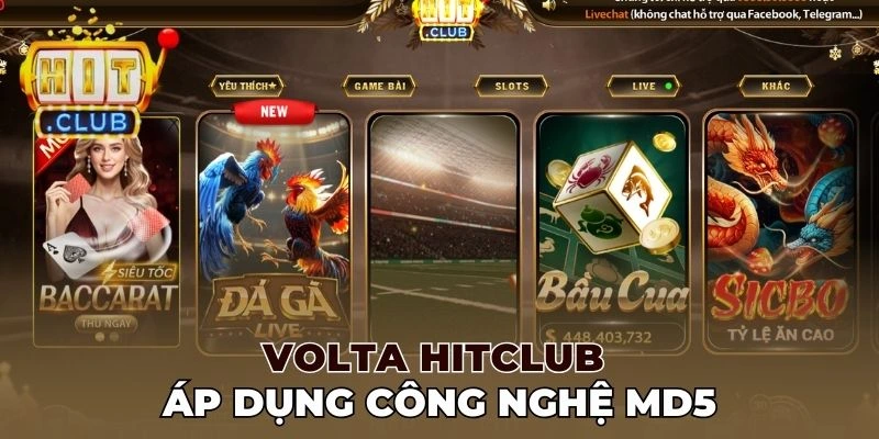 Volta Hitclub sử dụng thuật toán CMD5 đảm bảo công bằng